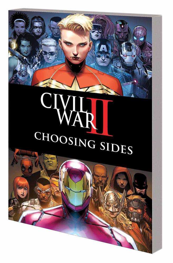 Civil War II Choosing Sides