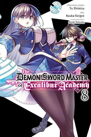 Demon Sword Master of Excalibur Academy Volume 08