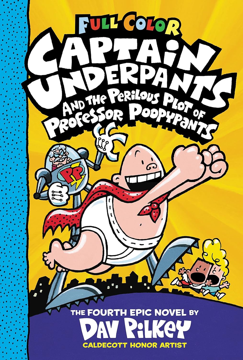 Captain Underpants Volume 04 Perilous Plot of Professor Poopypants