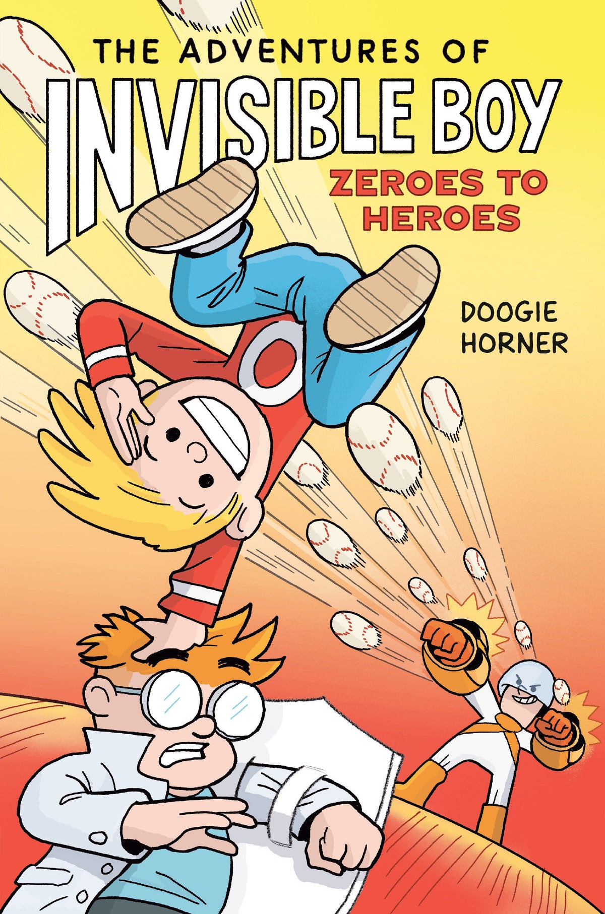 The Adventures Of Invisible Boy: Zeroes To Heroes