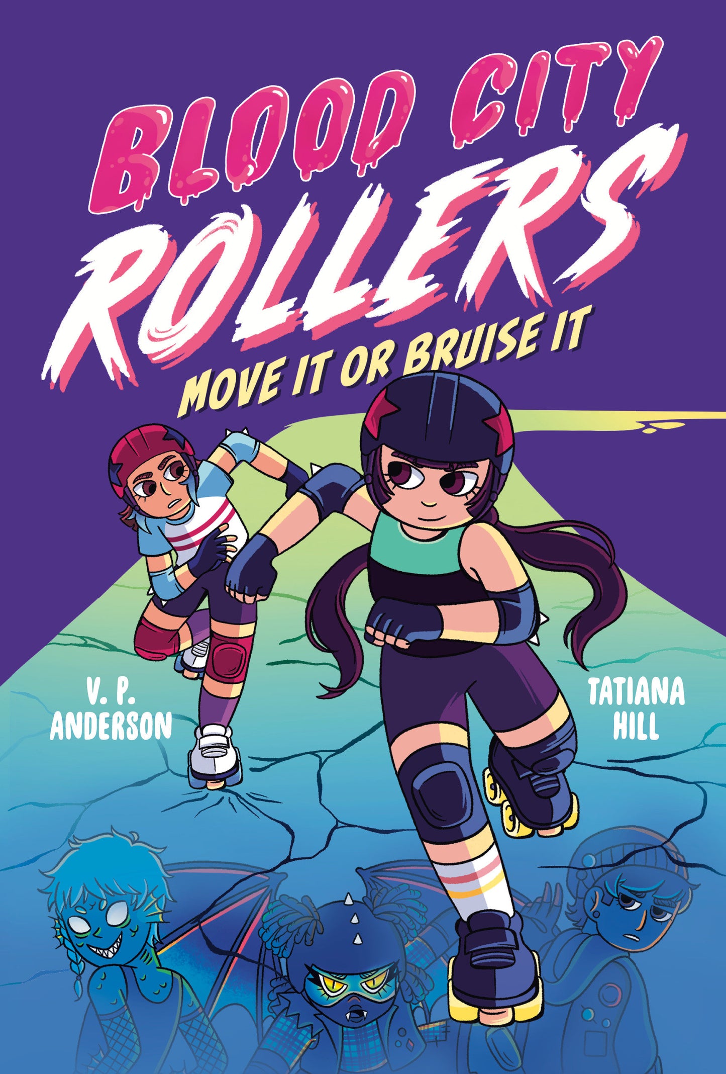 Blood City Rollers Volume 02 Move it or Bruise It