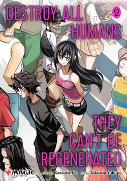 Destroy All Humans They Can't Be Regenerated Volume 02