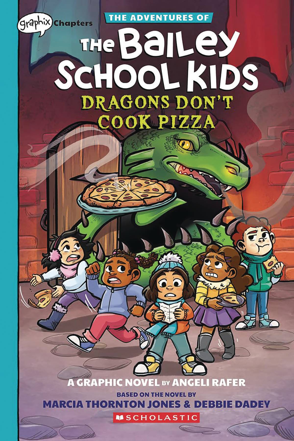 Adventures of the Bailey School Kids Volume 04 Dragons Don't Cook Pizza