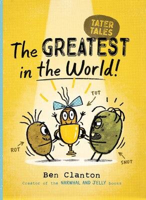 Tater Tales Volume 01 Greatest in the World