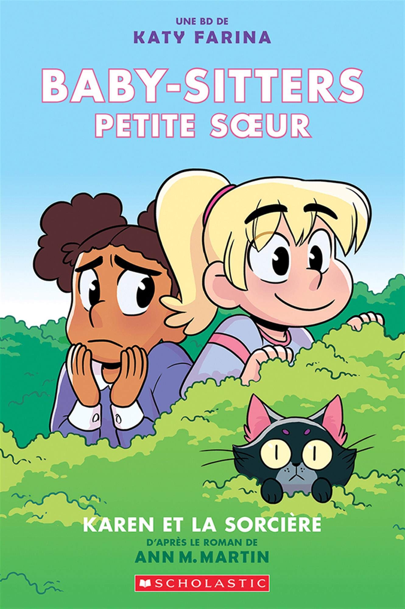 Baby-Sitters Petite Soeur Tome 1: Karen et la Sorciere
