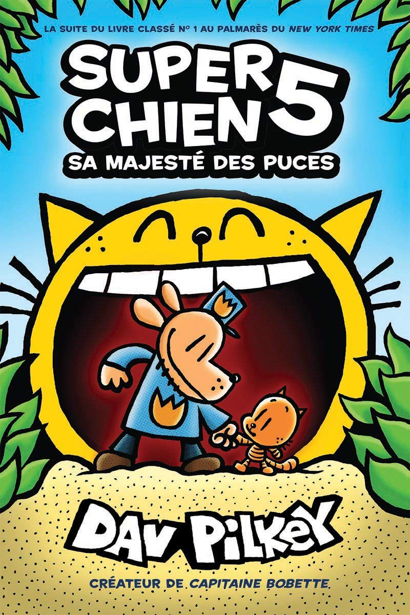 Super Chien Tome 5 Sa Majesté des puces