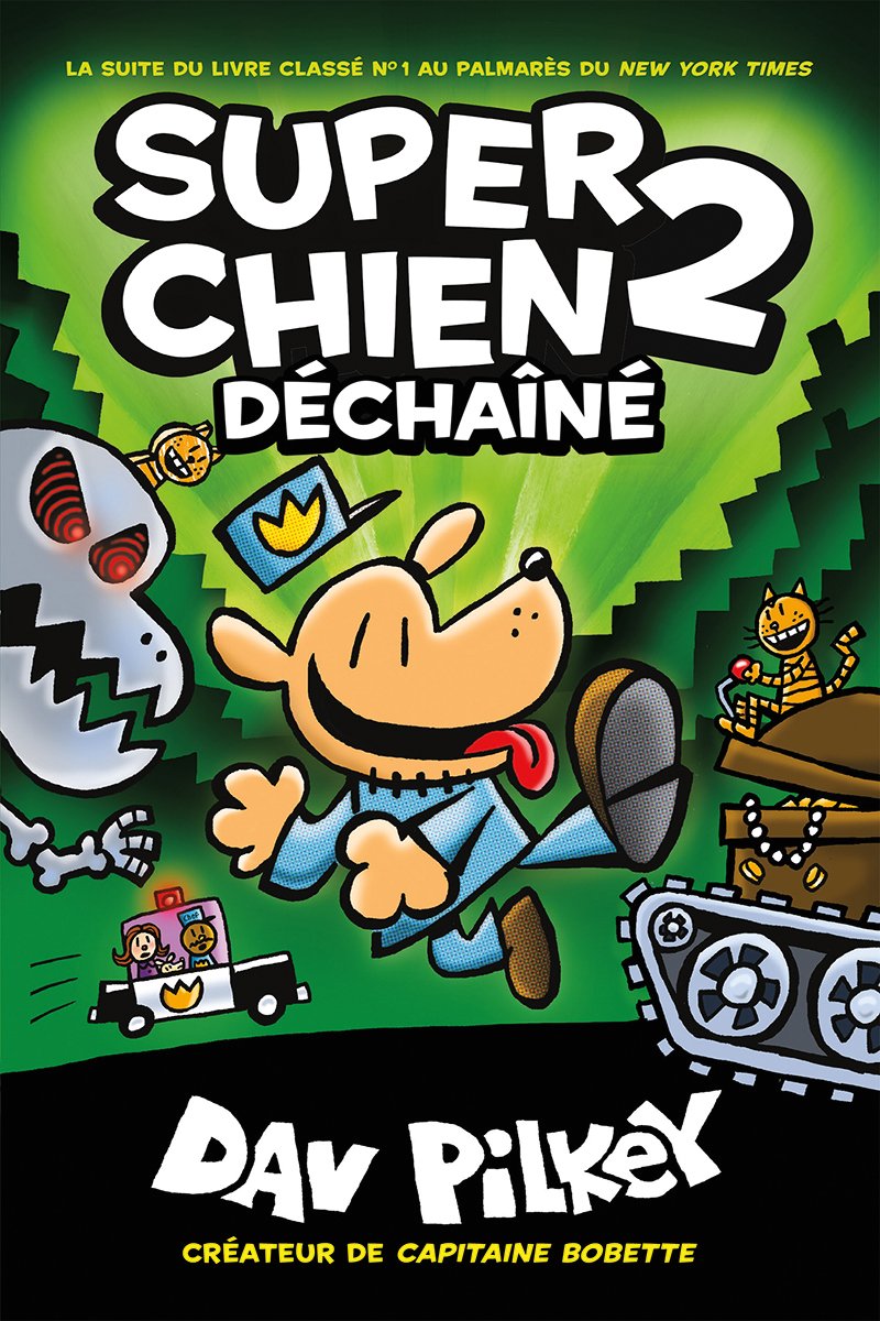Super Chien Tome 2 Dechaine