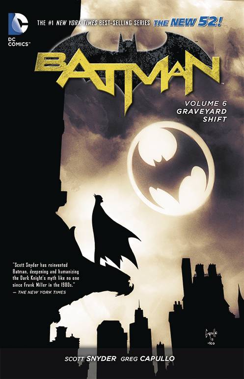 Batman (N52) Volume 06 Graveyard Shift