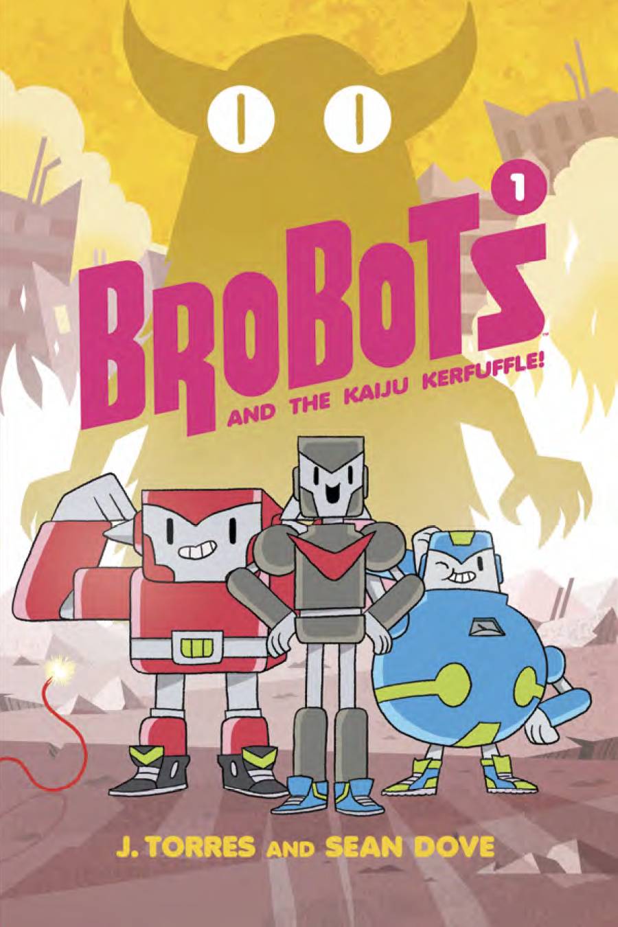 Brobots Volume 01 Kaiju Kerfuffle