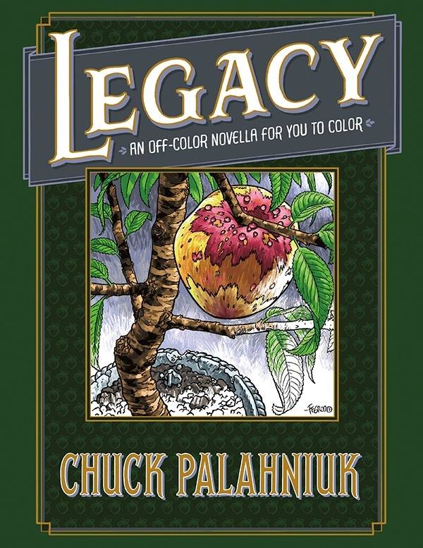 Legacy: Off Color Novella for You to Colour HC