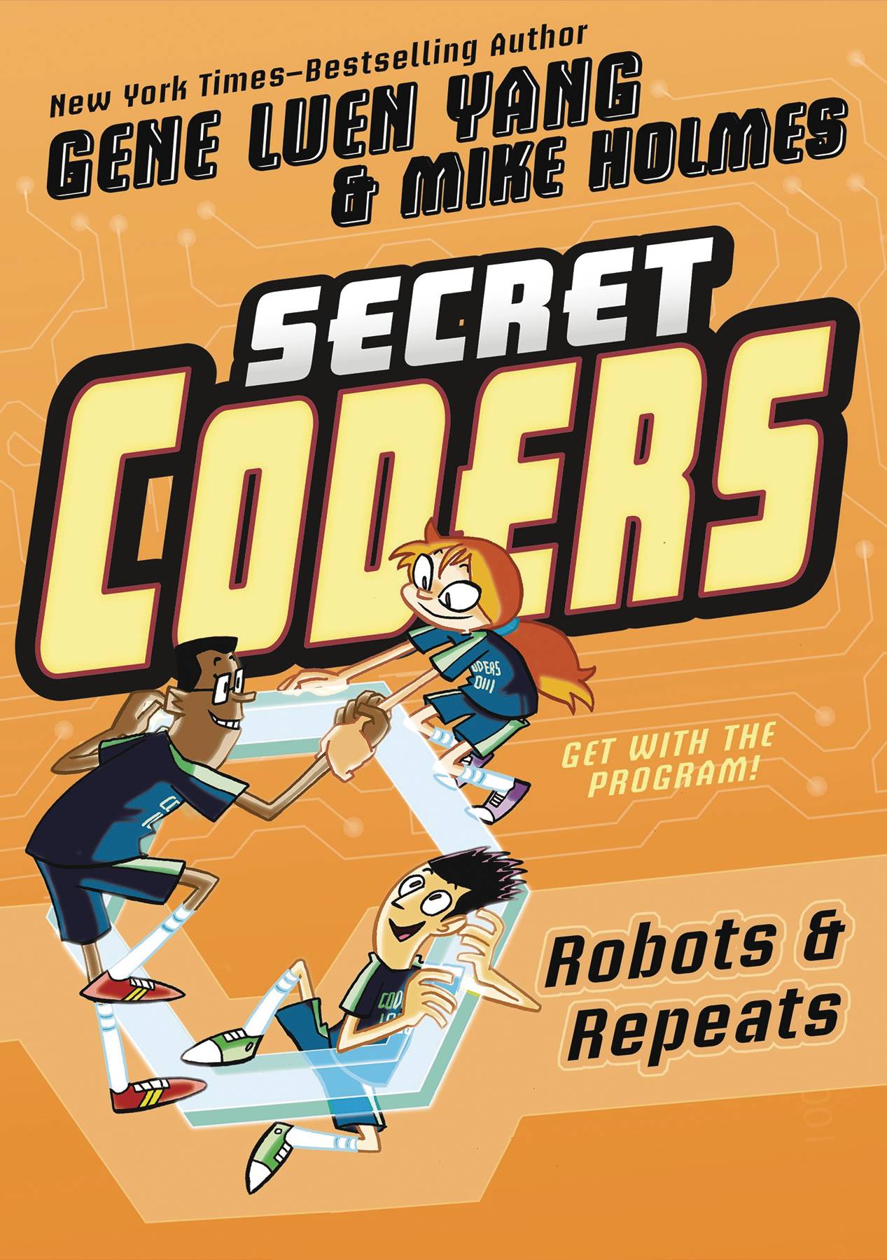 Secret Coders Volume 04 Robots & Repeats