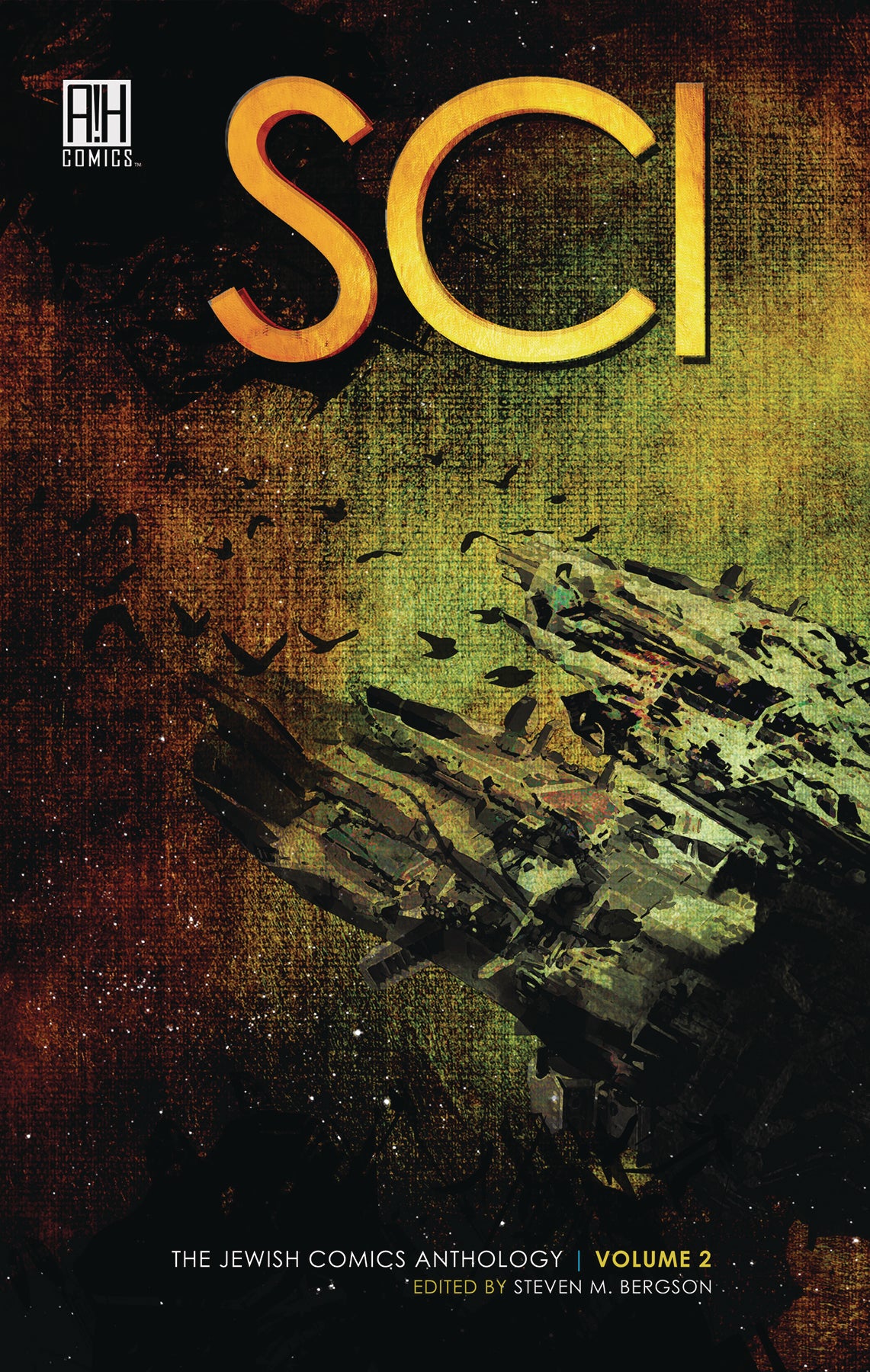 SCI: The Jewish Comics Anthology
