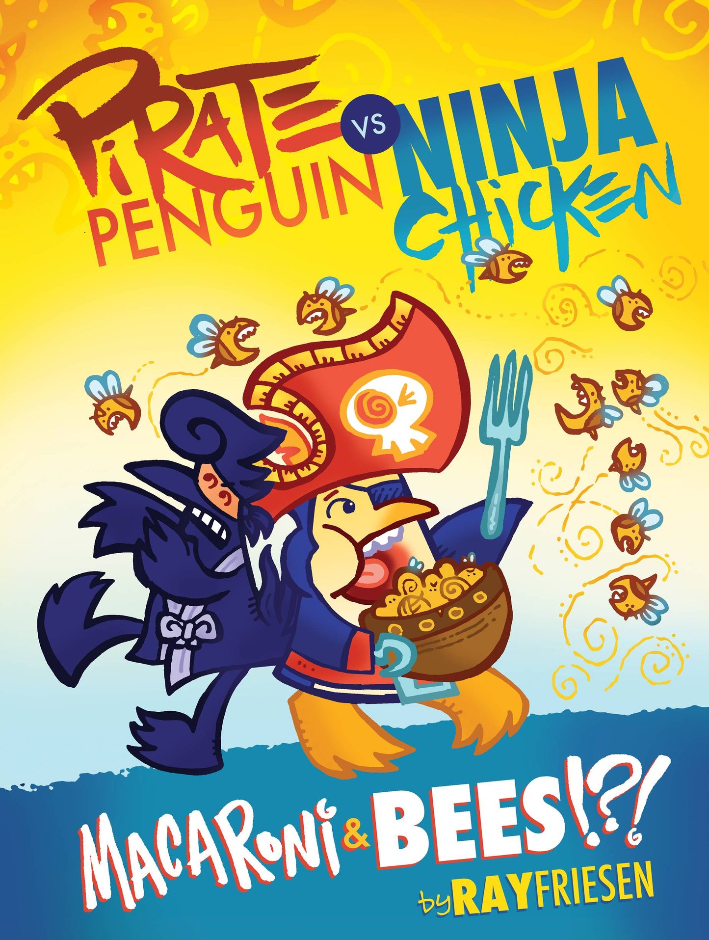 Pirate Penguin vs Ninja Chicken HC Vol. 03 Macaroni and Bees?!?