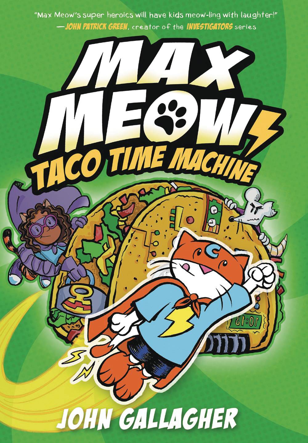 Max Meow Cat Crusader Volume 04 Taco Time Machine