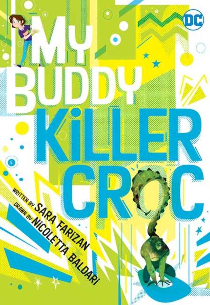 My Buddy Killer Croc