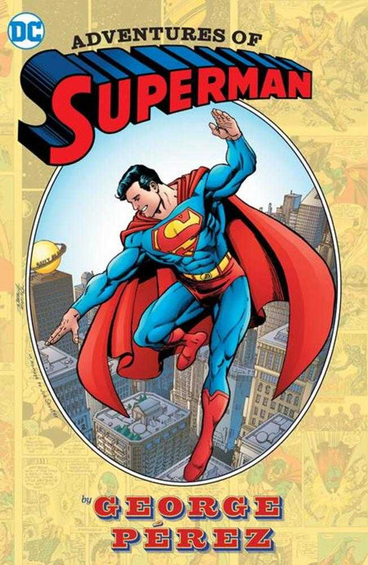 Adventures of Superman by George Perez Hardcover