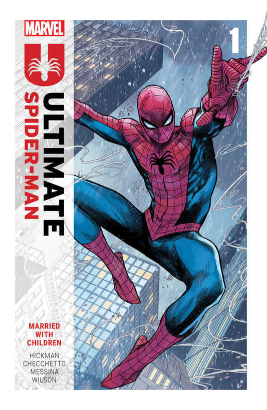 Ultimate Spider-Man by Jonathan Hickman Volume 01 Married with Children