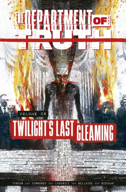 Department of Truth Volume 06 Twilight's Last Gleaming