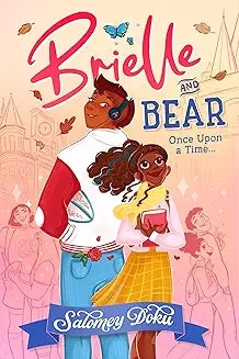 Brielle and the Bear Volume 01 Once Upon a Time