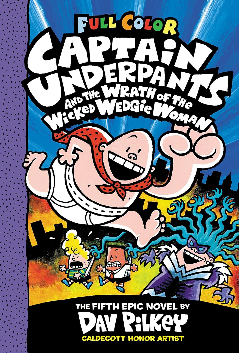 Captain Underpants Volume 05 The Wrath of the Wicked Wedgie Woman