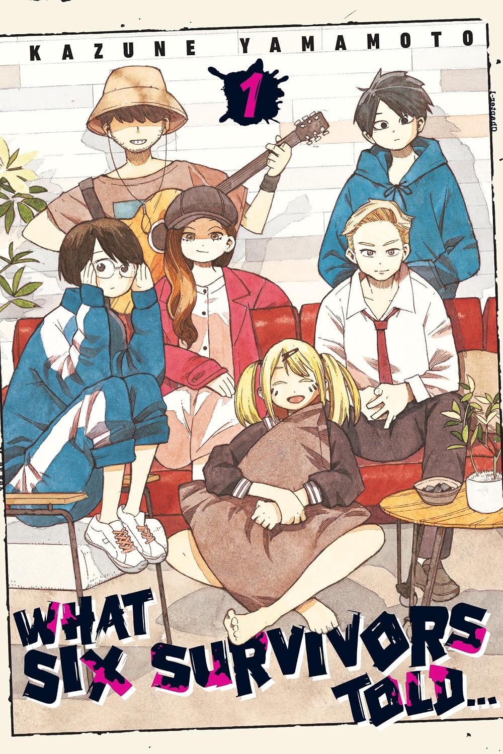 What Six Survivors Told Volume 01