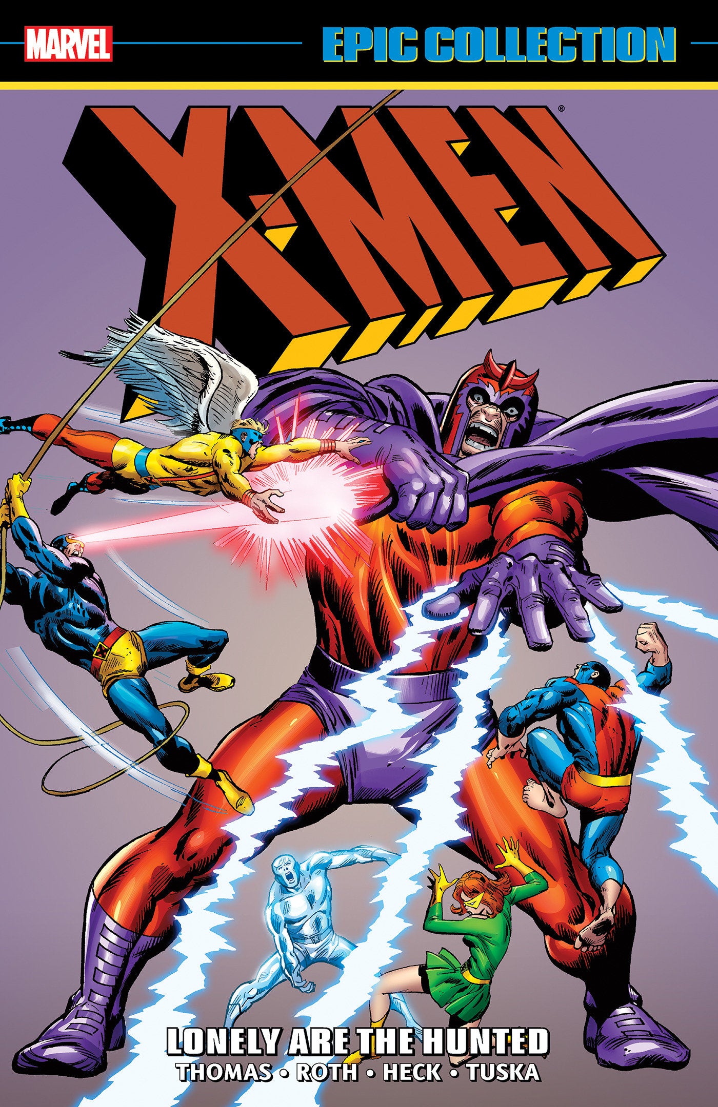 X-Men Epic Collection Lonely are the Hunted