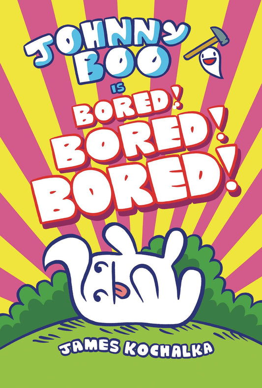 Johnny Boo Volume 14 Is Bored Bored Bored