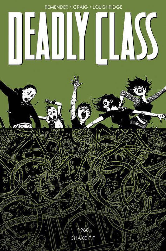Deadly Class Volume 03 The Snake Pit