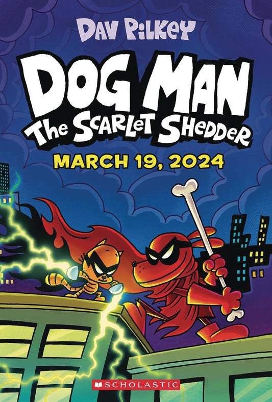 Dog Man Volume 12 Scarlet Shedder