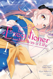 Executioner & Her Way of Life Volume 01