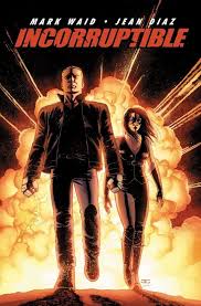 Incorruptible Volume 01