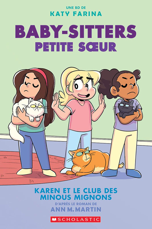 Baby-Sitters Petite Soeur Tome 4