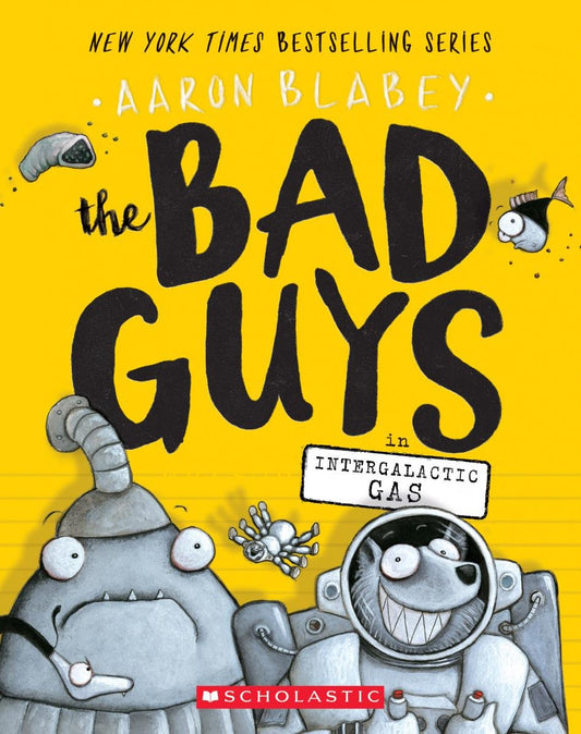 Bad Guys Volume 05 Intergalactic Gas