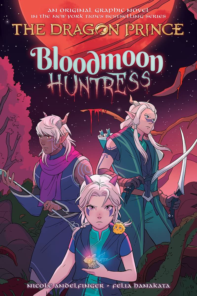 Dragon Prince Volume 02 Bloodmoon Huntress