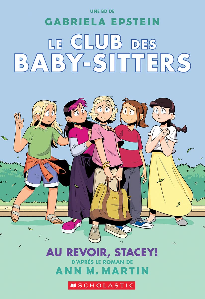 Club des Baby-Sitters Tome 11 Au revoir, Stacey!
