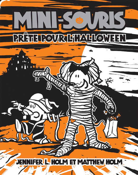 Mini-Souris Tome 9 Pret pour l'Hallow