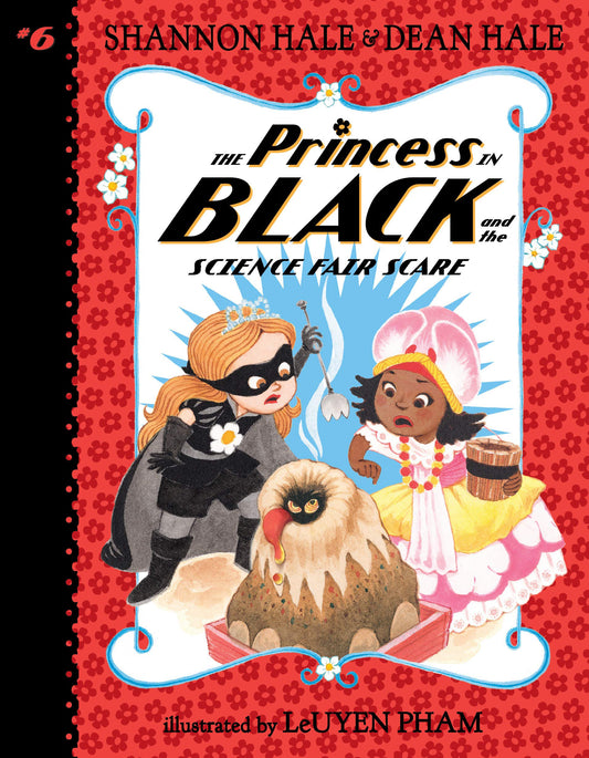 Princess in Black Volume 06 and the Science Fair Scare