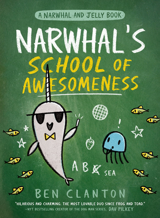 Narwhal & Jelly Volume 06 Narwhal's School of Awesomeness