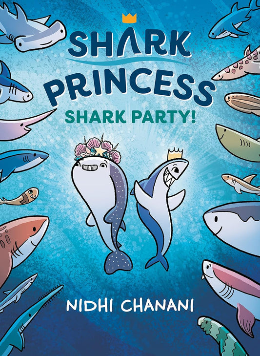 Shark Princess Book 2 Shark Party!