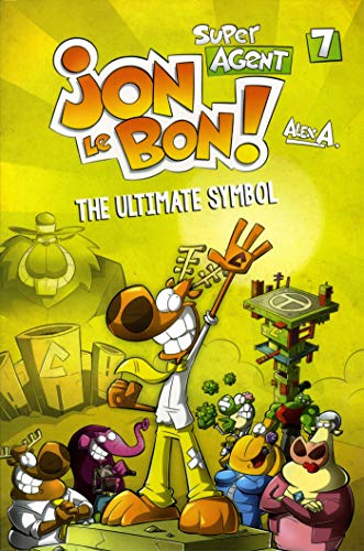 Super Agent Jon le Bon Season 1 Volume 7 The Ultimate Symbol