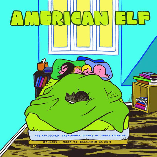American Elf Volume 04 Sketchbook Diaries of James Kochalka