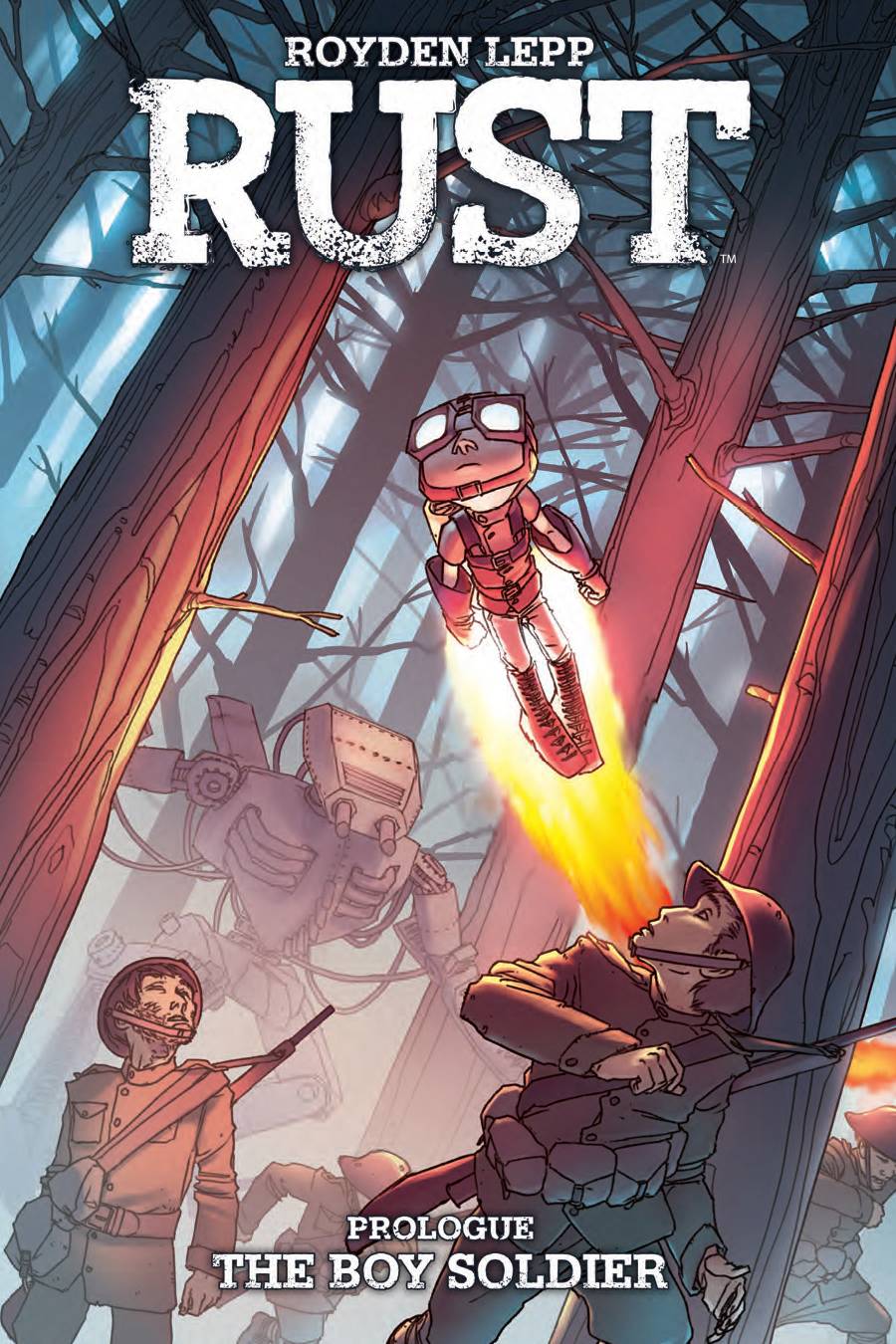 Rust Volume 00 The Boy Soldier