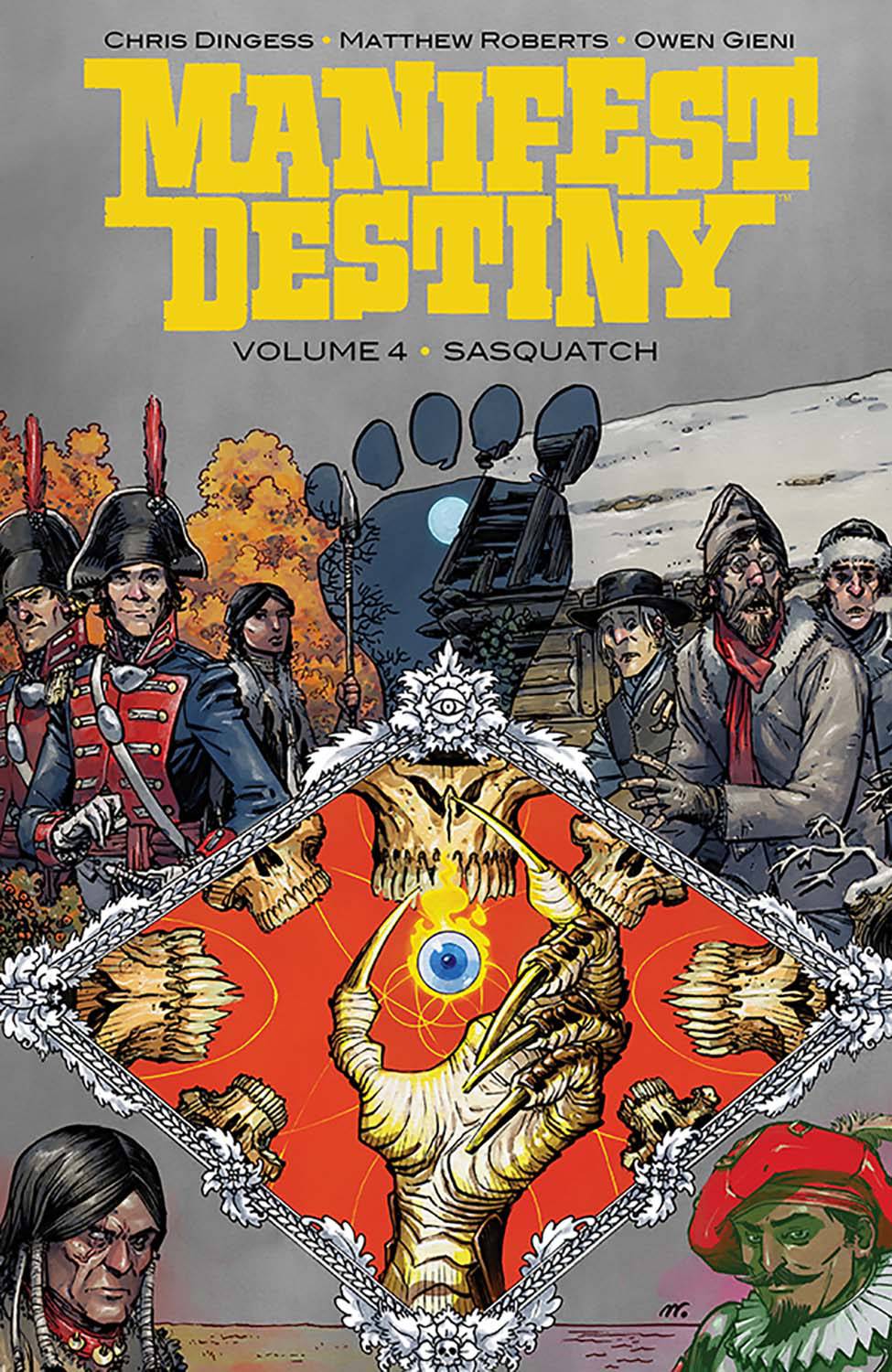 Manifest Destiny Vol. 04 Sasquatch