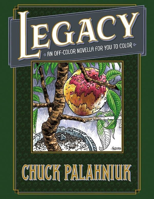 Legacy: Off Color Novella for You to Colour HC
