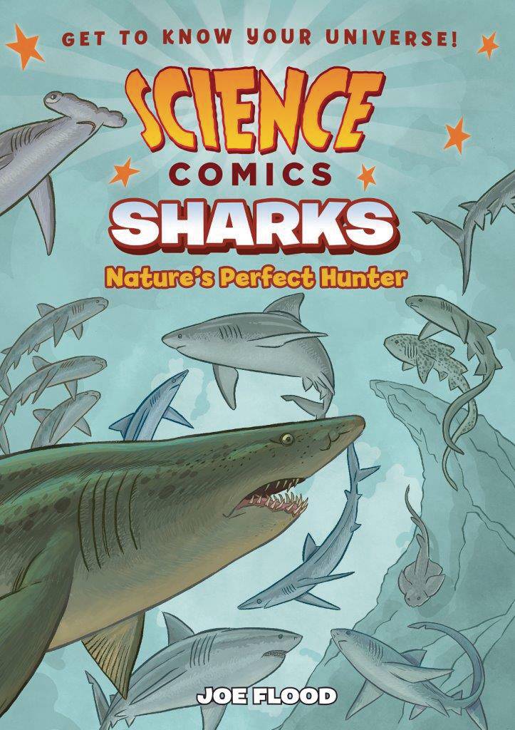 Science Comics Sharks: Nature's Perfect Hunter