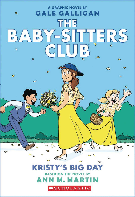Baby-Sitters Club Volume 06 Kristy's Big Day