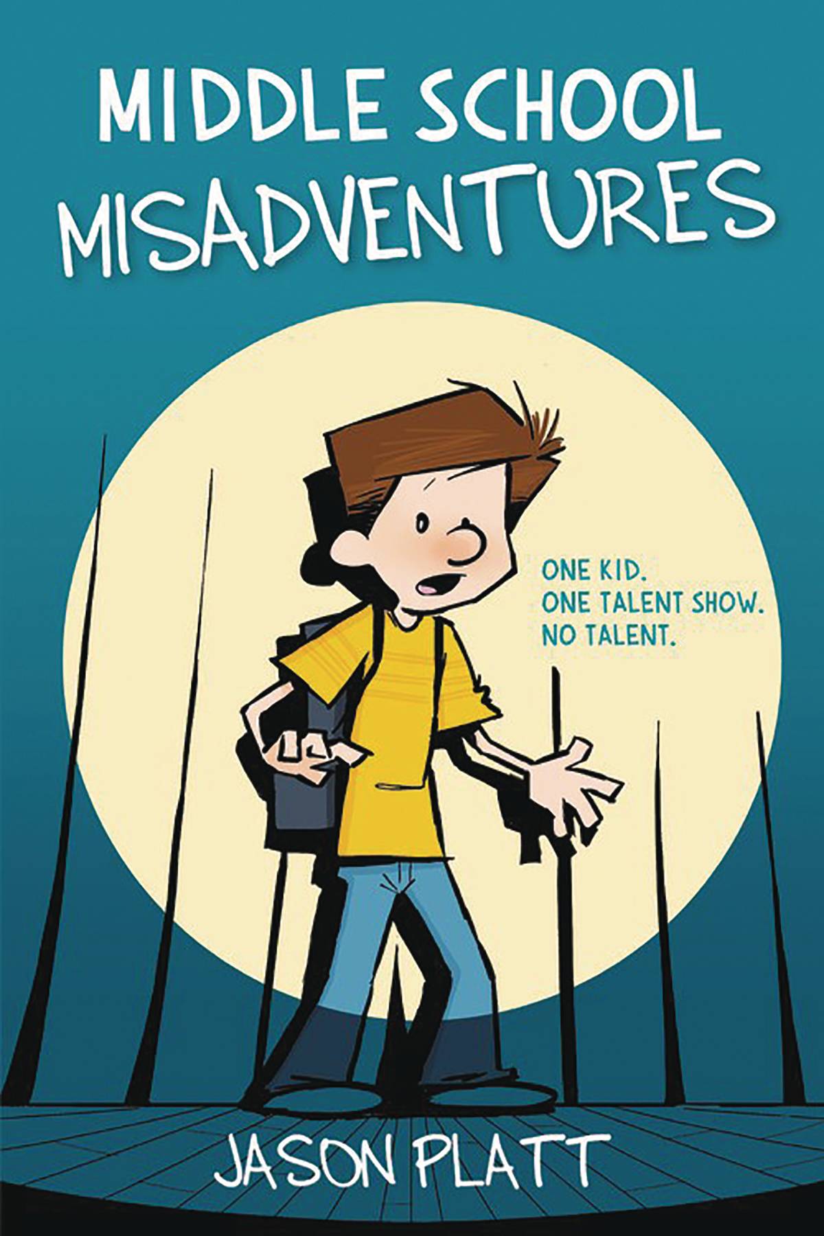Middle School Misadventures Volume 01