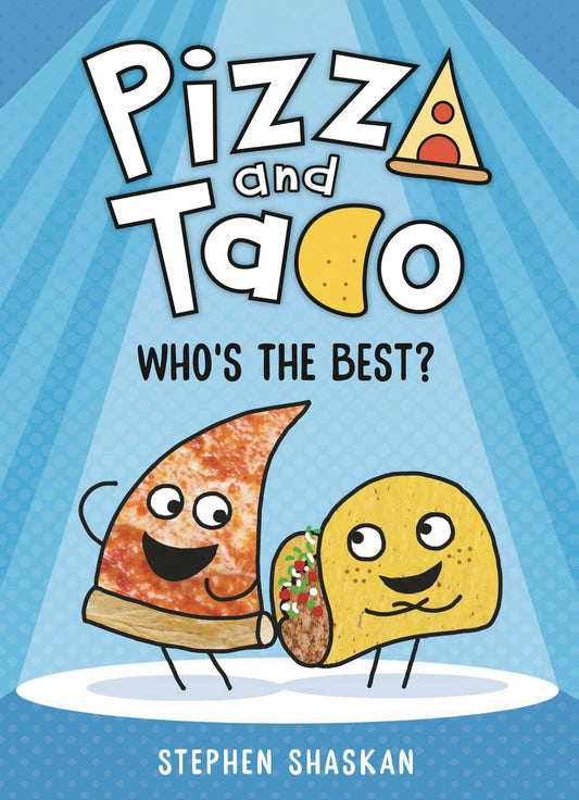 Pizza and Taco Volume 01 Who's the Best