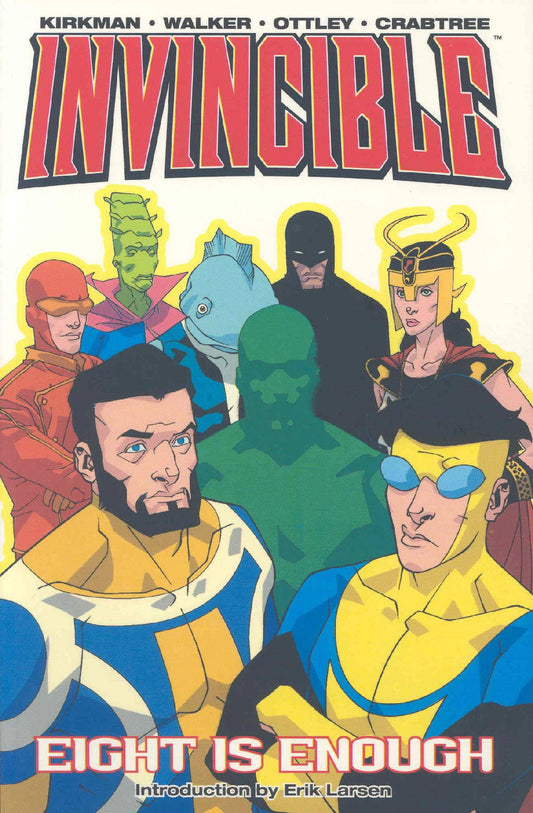 Invincible Volume 02 Eight is Enough