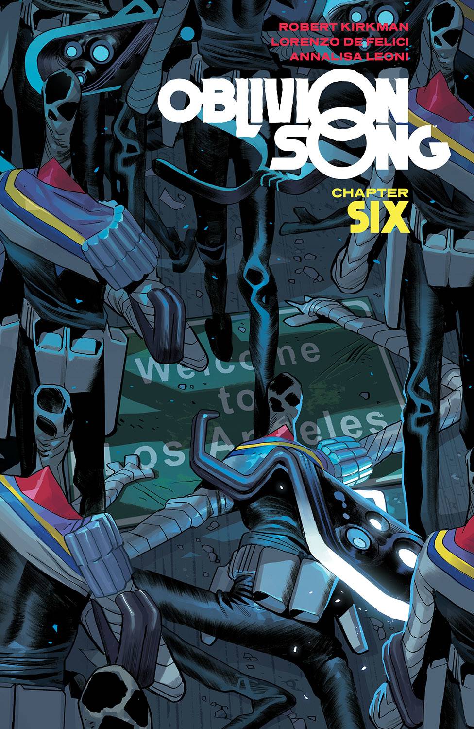 Oblivion Song by Kirkman & De Felici Vol. 06